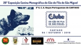 26.ª Exposición Canina Monográfica do Cão de Fila de São Miguel (CAC QC)